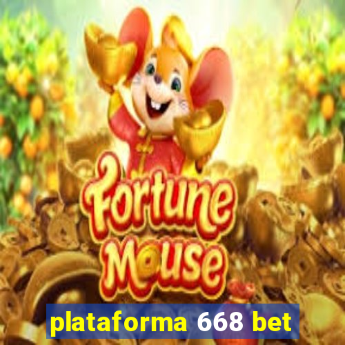 plataforma 668 bet